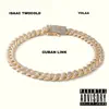 Isaac TwoCold - Cuban Link - Single (feat. Yolaa) - Single